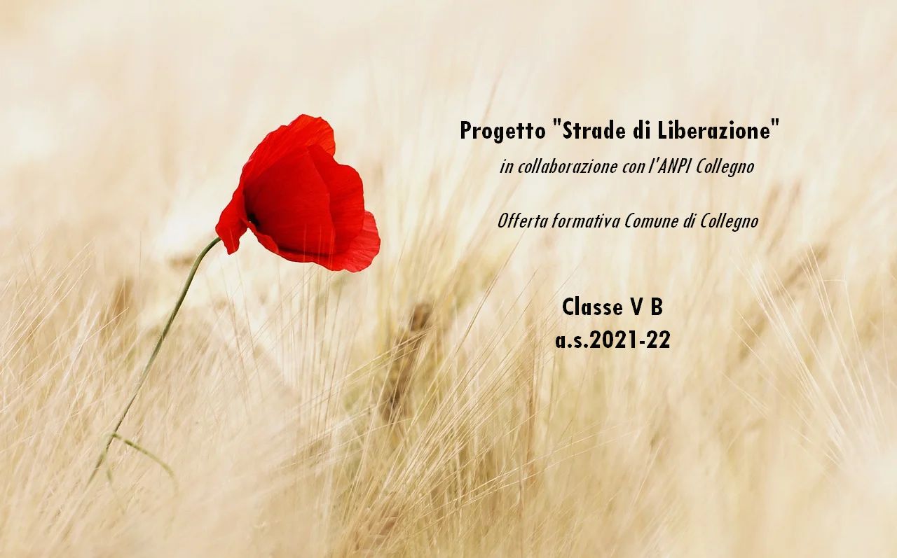 Progetto Strade di Liberazione- classe VB Matteotti