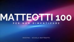 Video mostra Matteotti 100 – plesso Matteotti
