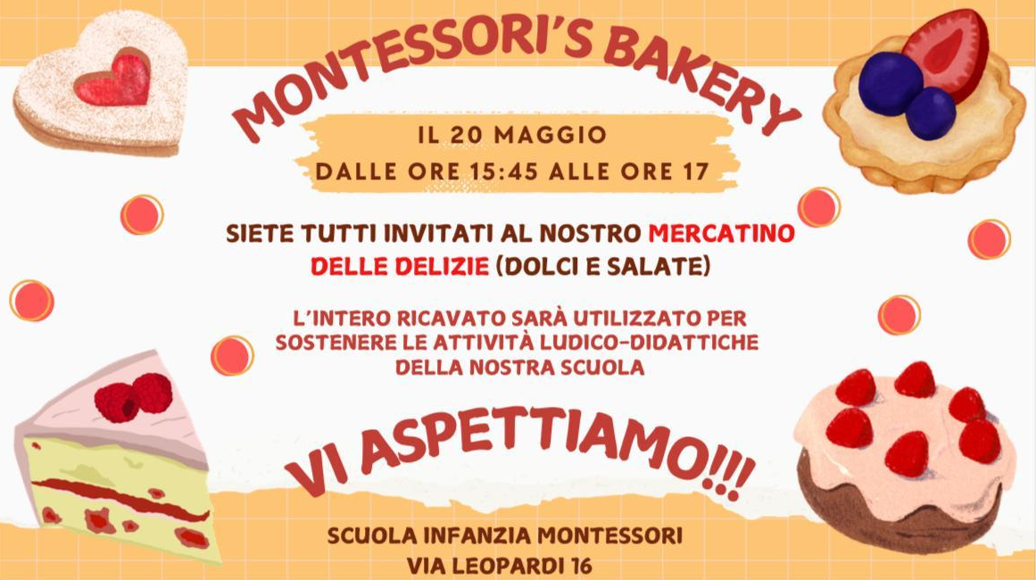 Montessori’s bakery